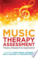 Music therapy assessment : theory, research, and application /