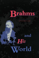 Brahms and his world /