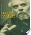 Harry Partch : an anthology of critical perspectives /
