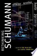 Rethinking Schumann /