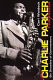The Charlie Parker companion : six decades of commentary /