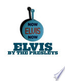 Elvis by the Presleys /