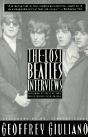 The lost Beatles interviews /