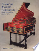 American musical instruments in the Metropolitan Museum of Art /