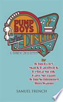 Pump boys and dinettes : a country music revue /