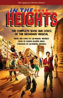 In the heights : the complete book and lyrics of the Broadway musical /