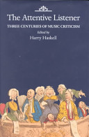 The attentive listener : three centuries of music criticism /