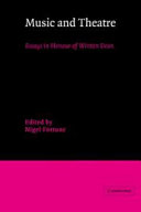 Music and theatre : essays in honour of Winton Dean /