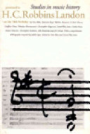 Studies in music history : presented to H.C. Robbins Landon on his seventieth birthday /