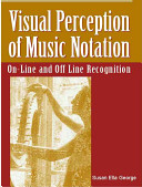 Visual perception of music notation : on-line and off-line recognition /