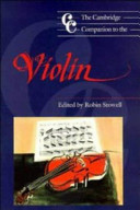 The Cambridge companion to the violin /