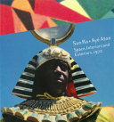 Sun Ra + Ayé Aton : space, interiors and exteriors, 1972 /