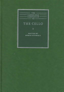 The Cambridge companion to the cello /
