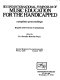 Second International Symposium of Music Education for the Handicapped : held at Brigham Young University, Provo, Utah, August 1981 : complete proceedings : English with French translations /