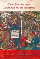 Music education in the Middle Ages and the Renaissance /