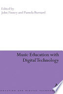 Music education and digital technology /