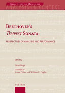 Beethoven's Tempest sonata : perspectives of analysis and performance /