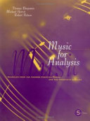 Music for analysis : examples from the common practice period and the twentieth century /