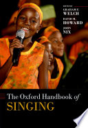 The Oxford handbook of singing /