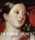 Victoria & Albert : art & love /