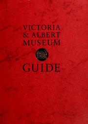 Victoria & Albert Museum guide /