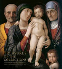 Treasures of the collections : Gemäldegalerie Alte Meister, Skulpturensammlung until 1800 /