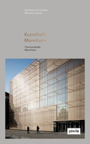 Kunsthalle Mannheim = the Kunsthalle Mannheim /