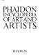 Phaidon encyclopedia of art and artists.