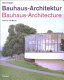 Bauhaus-Architektur 1919-1933 /