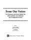 From our voices : art educators and artists speak out about lesbian, gay, bisexual, and transgendered issues /