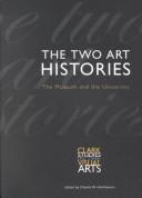 The two art histories : the museum and the university /