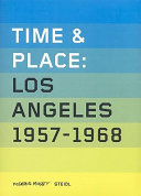 Time & place : Los Angeles 1957-1968 /
