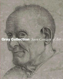 Gray collection : seven centuries of art /