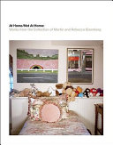 At home/not at home : works from the collection of Martin and Rebecca Eisenberg  /
