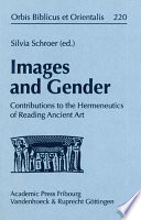 Images and gender : contributions to the hermeneutics of reading ancient art /