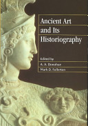 Ancient art and its historiography /