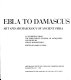 Ebla to Damascus : art and archaeology of ancient Syria : an exhibition from the Directorate General of Antiquities and Museums, Syrian Arab Republic /