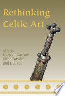 Rethinking Celtic art /