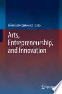 Arts, Entrepreneurship, and Innovation /