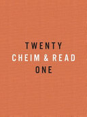 Cheim & Read : twenty-one /