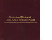 Content and context of visual arts in the Islamic world : papers from a Colloquium in Memory of Richard Ettinghausen, Institute of Fine Arts, New York University, 2-4 April 1980 /