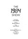 The 1984 show /