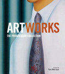 Artworks : the Progressive collection /