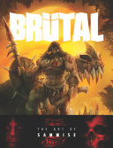 Brutal : the art of Samwise /