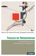 Traces of modernism : art and politics from the First World War to totalitarianism /