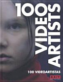 100 video artists = 100 videoartistas /