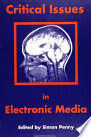 Critical issues in electronic media /