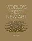 World's best new art : unreal projects /