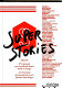 Superstories : 2de triënnale voor beeldende kunst, mode en design = 2nd triennial for contemporary art, fashion and design : Hasselt /