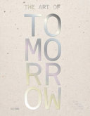 The art of tomorrow /